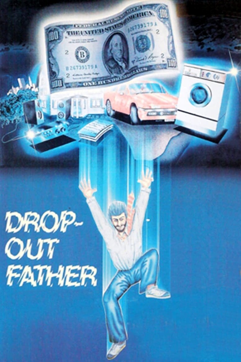 Постер Drop-Out Father